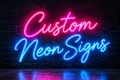 Custom Neon Signs: How to Design Your Own