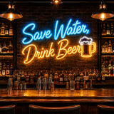 Save Water Drink Beer LED Neon Sign