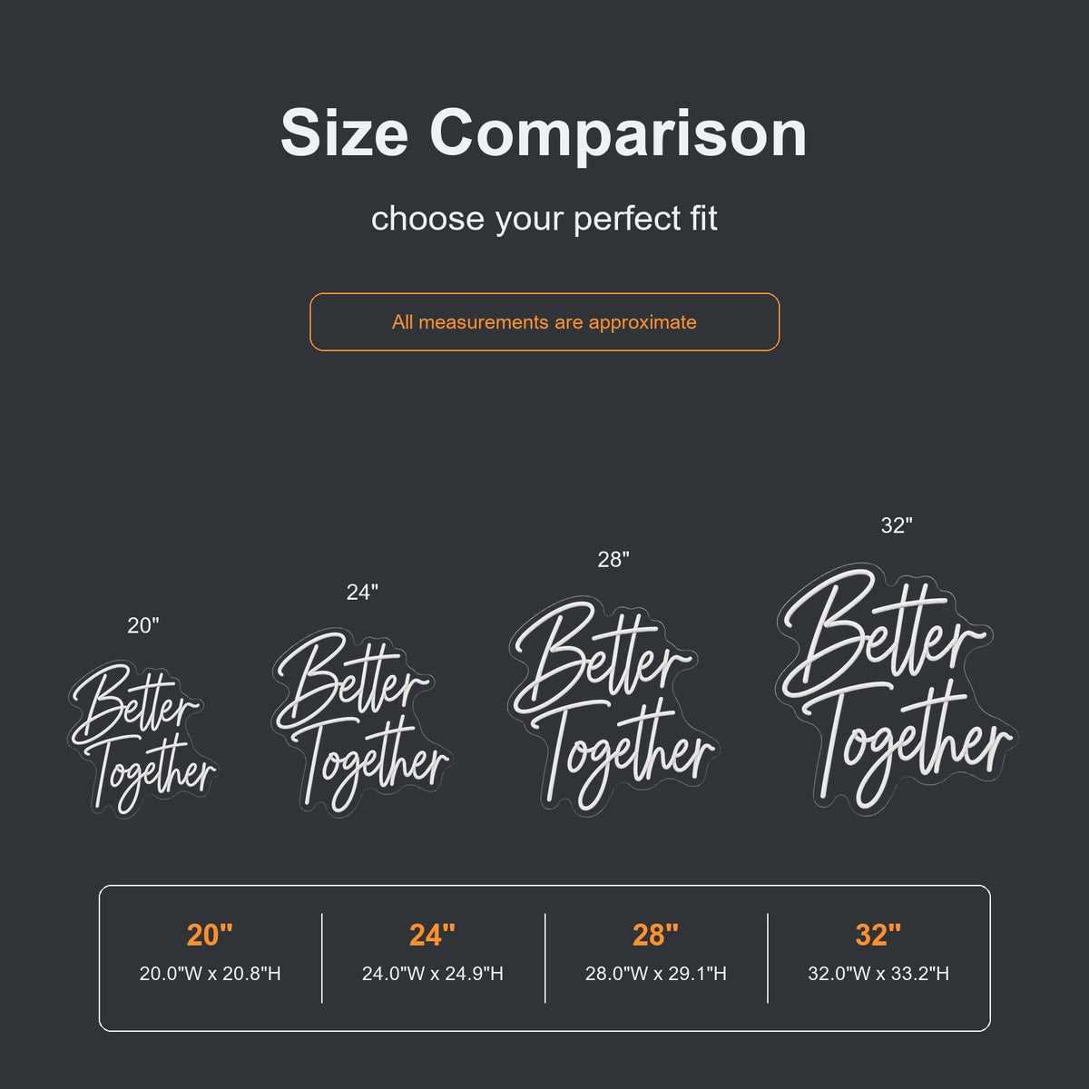 Better Together neon sign size comparison from 20 to 32 inches