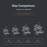 Better Together neon sign size comparison from 20 to 32 inches