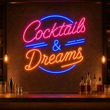 Cocktails and Dreams LED Neon Sign for cocktail bar decor