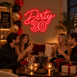 Red Dirty 30 neon sign at a birthday party