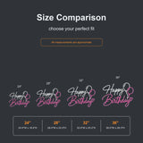 Happy Birthday balloon neon sign size comparison from 24 to 36 inches