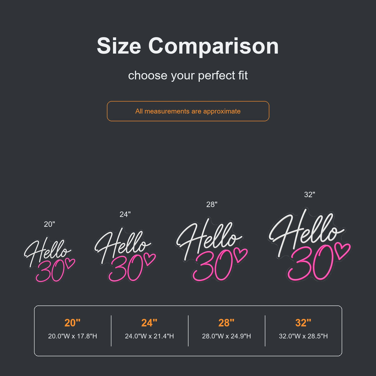 Hello 30 neon sign size comparison from 20 to 32 inches