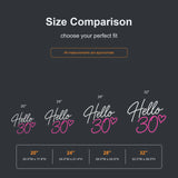 Hello 30 neon sign size comparison from 20 to 32 inches