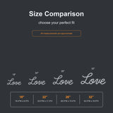 Cursive Love neon sign size comparison from 18 to 32 inches
